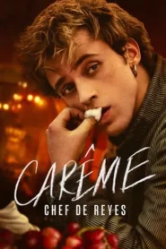 Carême: Chef de reyes · Temporada 1