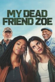 Zoe, mi amiga muerta