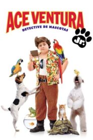 Ace Ventura Jr.: Detective de mascotas