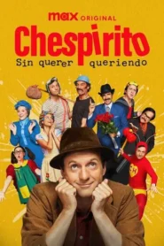 Chespirito: Sin querer queriendo · Temporada 1