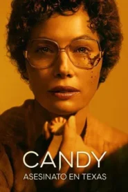Candy: Una Historia de Pasión y Crimen · Temporada 1