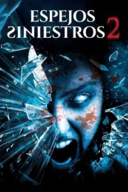 Espejos siniestros 2