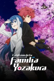 La Misión de la Familia Yozakura · Temporada 1
