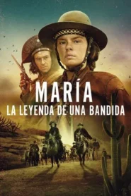 María: La leyenda de una bandida · Temporada 1