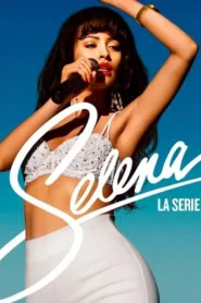Selena: La serie · 2 Temporadas