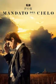 Por mandato del cielo · Temporada 1