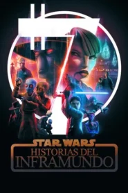 Star Wars: Historias del inframundo · Temporada 1