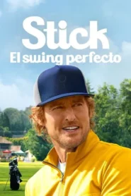 Stick: El swing perfecto · Temporada 1