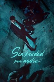 Sin piedad para nadie · Temporada 1