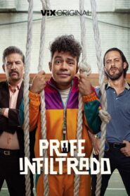 Profe Infiltrado · Temporada 2