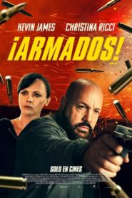 ¡Armados! – 1080p